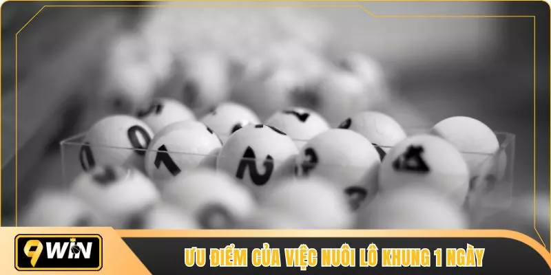 Ưu điểm của việc nuôi lô khung 1 ngày